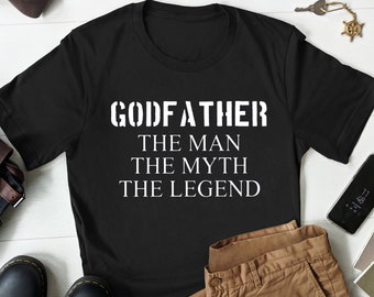 Funny Godfather T-shirt, Godfather Proposal Gift, Godfather Gifts, Godfather Legend Shirt, Gifts for Godfather