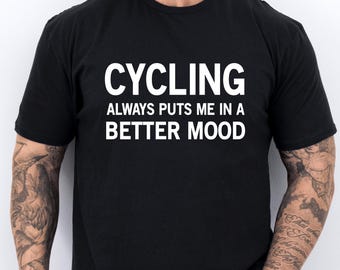 Cycling Gift Cycling Shirt Bike Shirt Funny Bicycle Gift Biking Gift Bike Lover Biking Shirt Mountain Bike Bicycle Riding Shirt Cyclist Gift