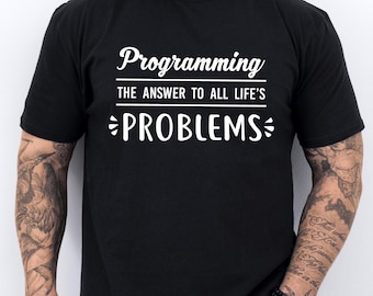 Programmer Shirt Programmer Gift Coding Shirt Coding Gift Coder T-shirt Programming Shirt Funny Programming Gift Computer Programming Shirt