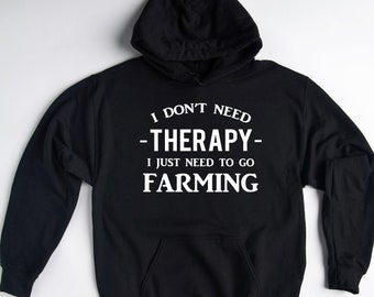 Farming Sweatshirt, Farming Hoodie, Farming Gift, Farmer Hoodie, Funny Farming Pullover, Gift for Farmers, Farming Lover Sweater