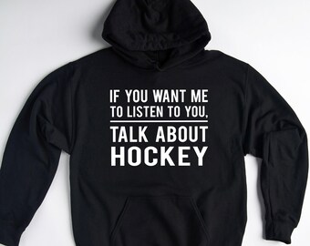 Hockey Hoodie, Hockey Lover Gift, Hockey Sweatshirt, Hockey Coach Pullover, Hockey Player Sweater, Gift for Hockey Players