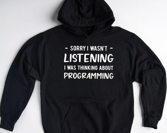 Programming Hoodie, Funny Coder Graphic Sweatshirt S-3XL, Gift for Software Developers, Hackers, and Tech Enthusiasts