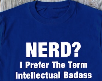 Nerd Funny Shirt Teach funny gift Computer Guy Shirt Geek Gift Birthday Gift For Geek Funny Shirt For Friend Nerd Funny Shirt Christmas Gift