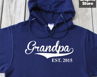 Grandpa Est 2015 Hoodie Gift For Grandpa New Grandpa Est Custom Year Fathers Day Pullover Hoodie Christmas Gift Thanksgiving Gift