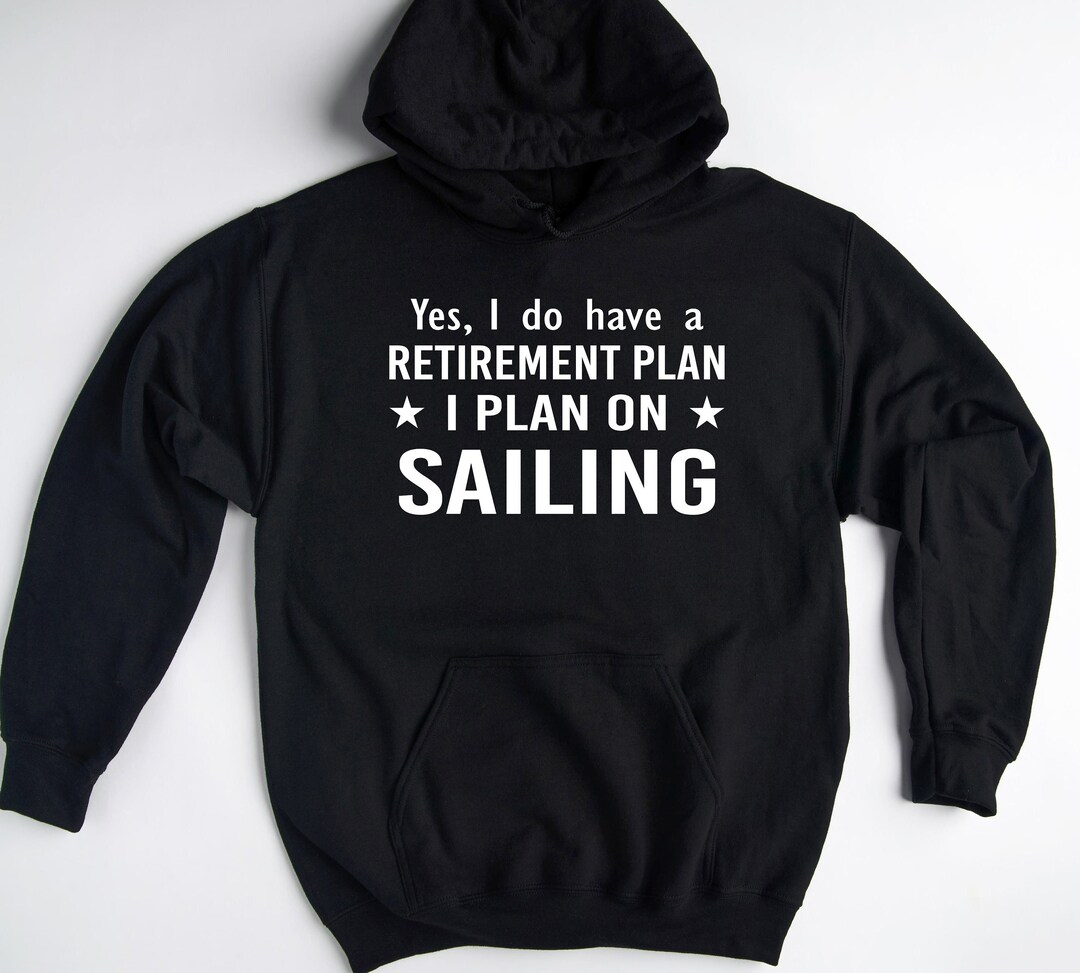 Sail Boat Hoodie, Sailing Gift, Sailing Sweatshirt, Gift for Sailor