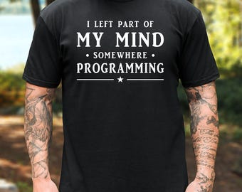 Coding T-Shirt, Developer Shirt, Software Engineer Tee, Gift for Programmer
