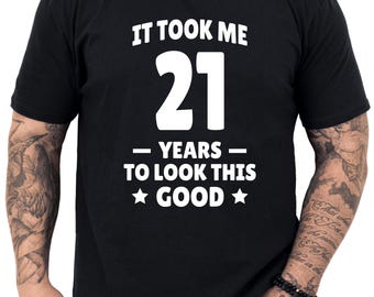 21st Birthday Gift, 21st Birthday Shirt, Gifts for 21st Birthday, 21st Birthday Gift for Men, Turning 21 Birthday T-shirt