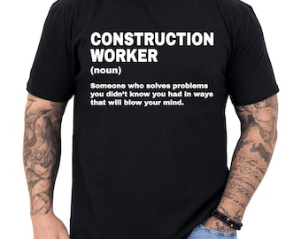 Construction Worker Gift, Construction Worker Definition Shirt, Gift for Construction Worker, Funny Construction Worker T Shirt