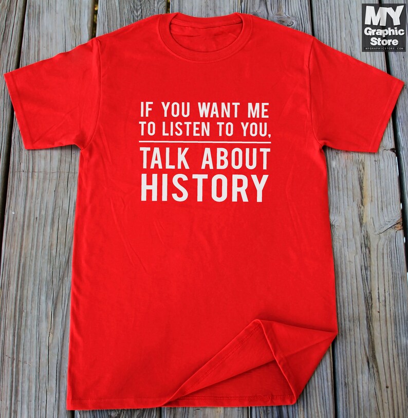 History Shirt History Gift History Teacher Gifts Funny School Etsy