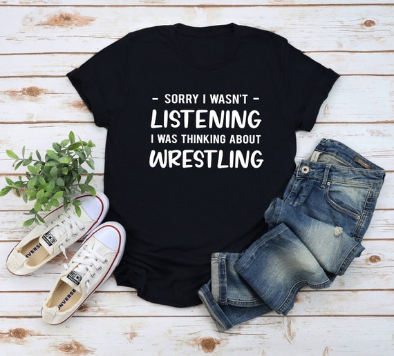 Funny Wrestling Gift, Wrestling Shirt, Wrestler T-shirt, Wrestler