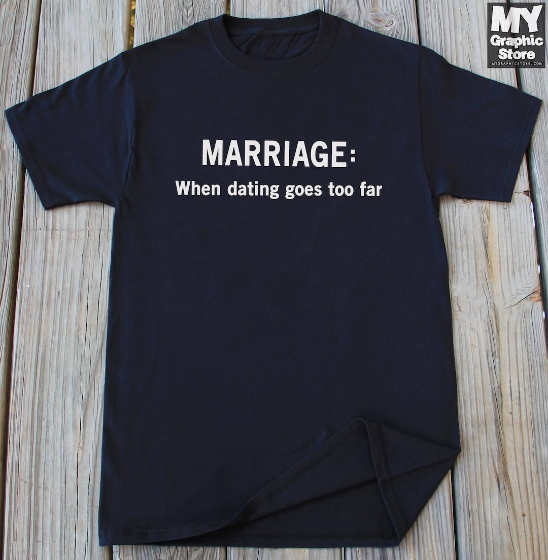 Marriage T-shirt Husband Gift Funny Marriage Shirt Wife Gift - Etsy