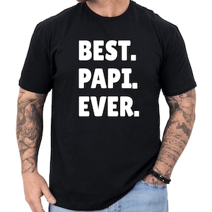 Papi Gift, Papi Shirt, Fathers Day Gift for Papi, Gift for Papi, Papi Gifts