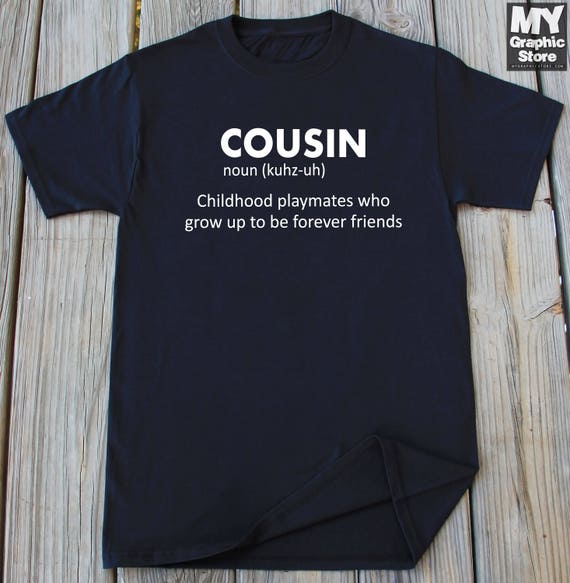funny cousin shirts