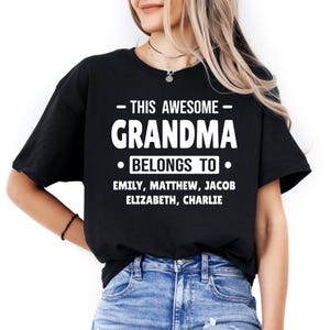 Custom Grandma Shirt with grandkids names, Personalized Mothers Day Grandma T Shirt, Gift for Grandma, Granny shirt, Gigi Mimi Nana Shirt