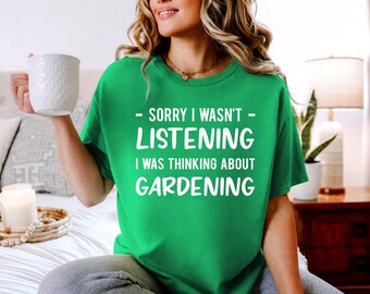 Gardening Gift, Gardening Shirt, Garden Shirt, Funny Gardening T-Shirt, Gardener Shirt, Gardener Gifts