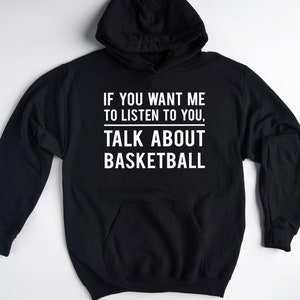 Funny Basketball Hoodie, Basketball Player Gift, Basketball Coach Sweatshirt, Gift for Baseball Players, Basketball Team Gift