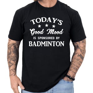 Badminton Player Gift, Funny Badminton Shirt, Badminton Lover Shirt, Badminton Fan Gift, Shuttlecock Shirt