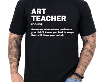 Art Teacher Shirt, Art Teacher Gift, Art Teacher T shirt, Gifts for Art Teacher