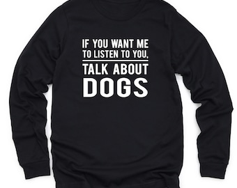 Funny Dog Owner Long Sleeve Shirt Dog Lover Sweatshirt Dog Rescue Gift Dog Lover Sweater Dog Crewneck