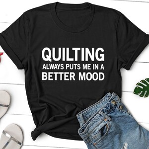 Quilt Shirt, Quilter Gift, Quilt Lover Gift, Quilter Shirt, Quilter Shirt, Quilting Lover Gifts, Funny Quilting T-shirt