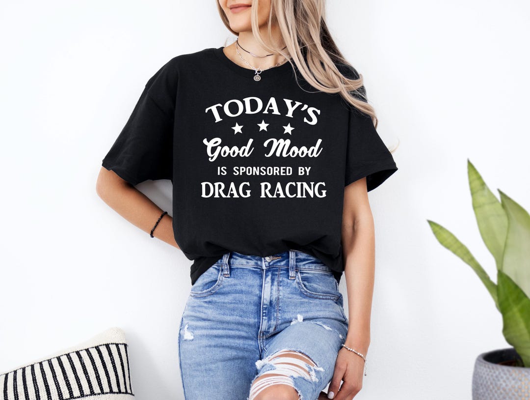 Drag Racing Shirt, Gifts for Drag Racer, Drag Racing Gift, Funny Drag ...