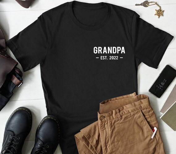 Grandpa Est 2022 New Grandpa Gift New Grandpa Shirt Grandpa | Etsy