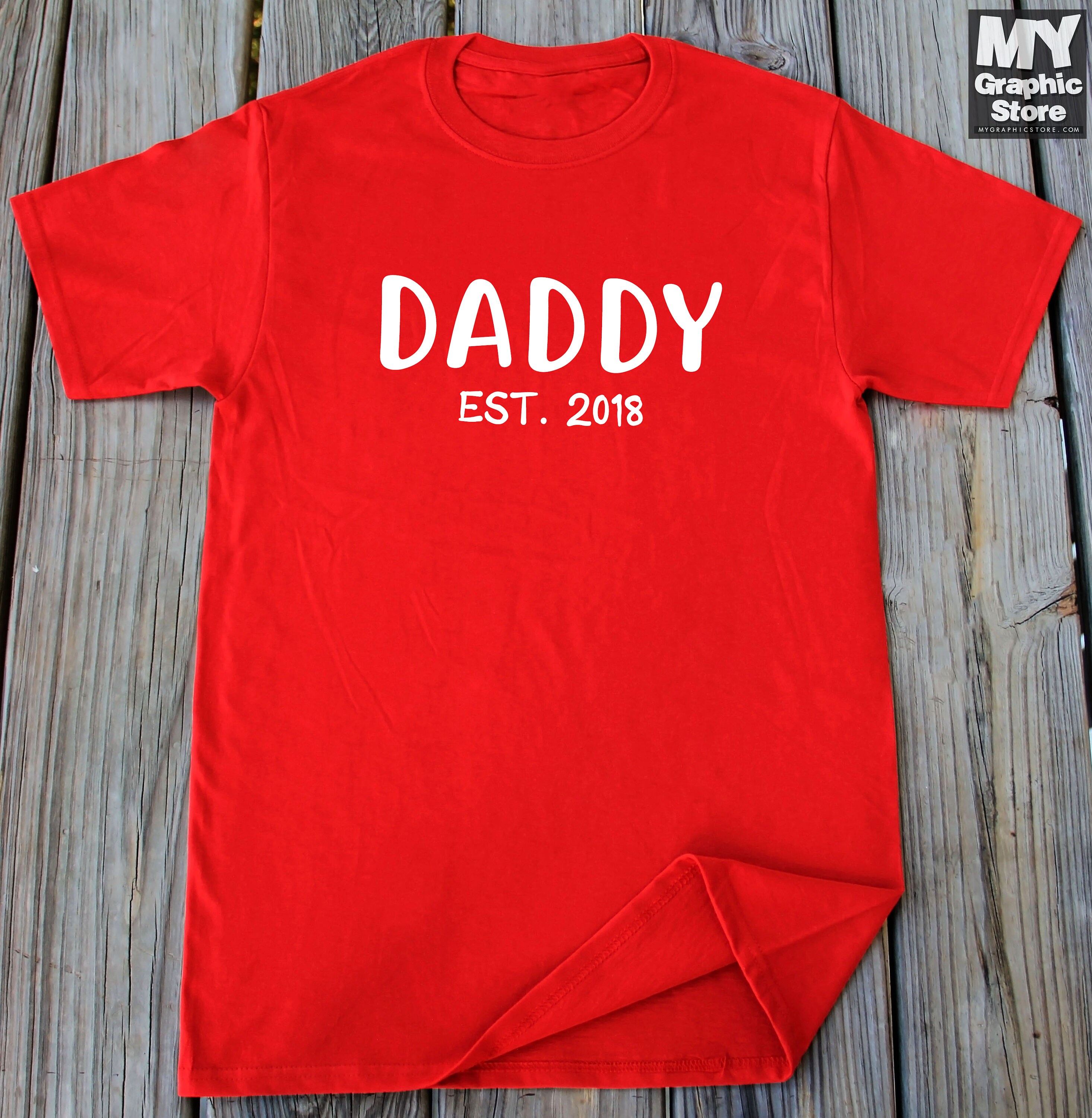 Daddy EST 2018 T-Shirt New Dad Shirt Fathers Day Shirt | Etsy