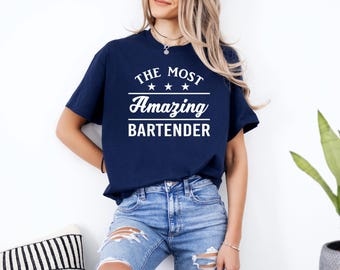 Bartender Shirt, Bartender Gift, Funny Bartender T Shirt, Gift for Bartender, Bartending Shirt, Bartending Gift, Bartender T-shirt