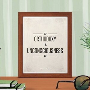 George Orwell 1984 Orthodoxy, Dystopian Sci Fi Quote Poster Small, Literature Art, Literary Gift, Bookish Home Decor, Instant Download