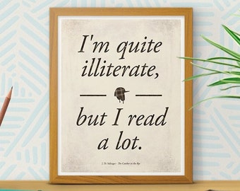 Salinger's The Catcher in the Rye - Small literary quote print, literature poster, bookish gift, modern home decor, digital download
