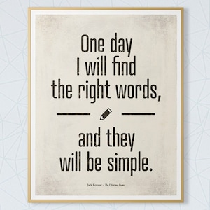 Jack Kerouac "Right Words" - Medium Literature Quote Poster, Literary Gift, Writer Gift, Writing Decor, Hipster Decor, Instant Download