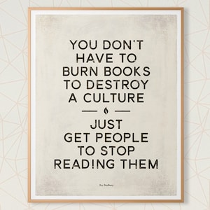 Ray Bradbury Medium Dystopian Sci Fi Literary Quote Poster, Book Quote Print, Book Lover Gift, Bookworm, Modern Home Decor, Instant Download