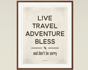 Jack Kerouac "Live, Travel, Adventure, Bless" - Citation littéraire moyenne, cadeau littéraire, citation de voyage, décor hipster, téléchargement immédiat