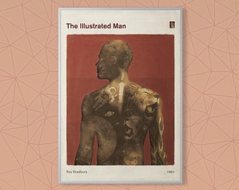 The Illustrated Man, Ray Bradbury - Large Book Cover Poster, Literary Gift, Minimalist Poster, Sci Fi Art, Instant Download