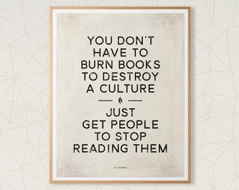 Ray Bradbury Medium Dystopian Sci Fi Literatur Zitat Poster, Buch Zitat Print, Buch Liebhaber Geschenk, Leseratte, moderne Dekoration, Instant Download