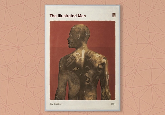 The Illustrated Man, Ray Bradbury - Large Book Cover Poster