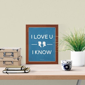 I Love You I Know Leia Solo Star Wars Love Quote Poster Etsy I Love You I Know Leia Solo Star Wars Love Quote Poster Etsy