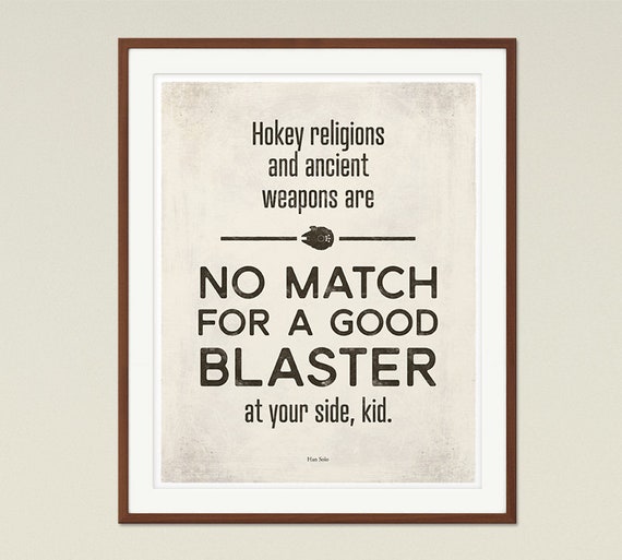 Han Solo Quote Star Wars Movie Quote Poster Medium Quote Etsy