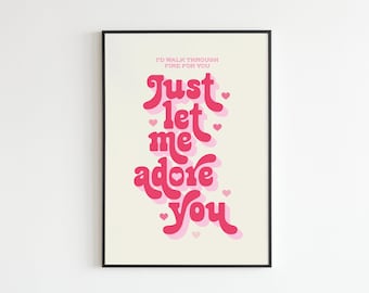 HS Inspired - Just Let Me Adore You - Lyrics - Music - A3 - A4 - A5 - Wall Art - Poster - Print - Music - Gift