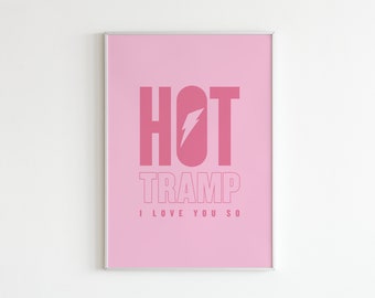 David Bowie Music Poster Hot Tramp I Love You So Quote Wall 