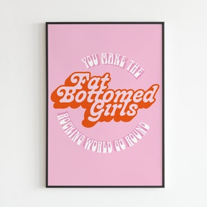 Fat Bottomed Girls - Retro Typography Music Print Song Lyric Wall Art Rock Music Decor