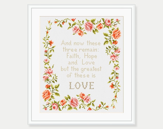 Cross Stitch Pattern - Bible Verse - 1 Corinthians 13:13