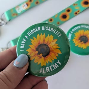 Personalised Hidden Disability Sunflower Badge | SEN Badge | Autism Button Badge | Deaf, hearing impaired, diabetic, disability badge
