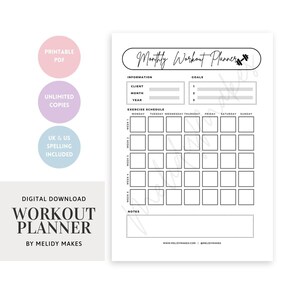 May include: A printable monthly workout planner with a black and white design. The planner includes sections for client information, goals, and a weekly exercise schedule. The text "Monthly Workout Planner" is at the top of the page.