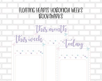 Hobonichi Weeks Book Marks - Floating Hearts- This week - Today - This Month