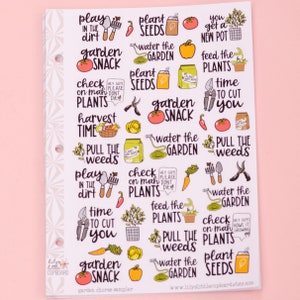 May include: A sheet of colorful stickers with illustrations and text related to gardening. The stickers feature phrases like "play in the dirt", "garden snack", "plant seeds", "water the garden", "check on my plants", "pull the weeds", "feed the plants", "time to cut you", "harvest time", and "you get a new pot".