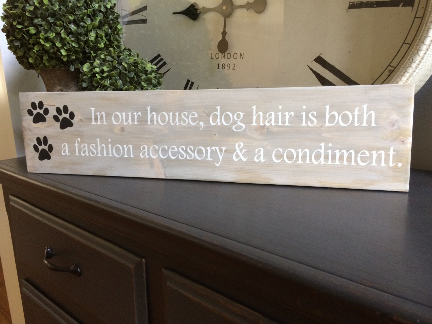 Wood Signin Our House Dog Hair is Both a Fashion Accessory & Etsy