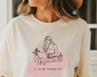 In My Coding Era Unisex T-shirt, Comfort Colors 1717, Programmer Tee, Computer Science Shirt, Tech Gift, Coding Student, Women's Coding Top