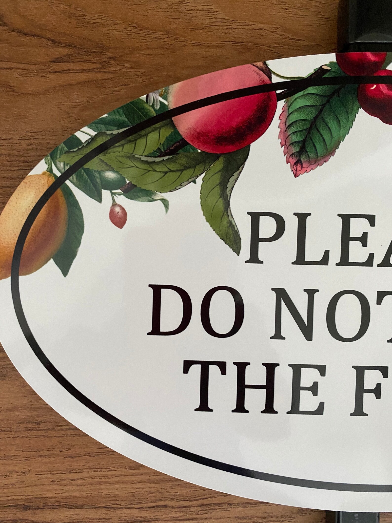Sign Please Do Not Pick Fruit Etsy