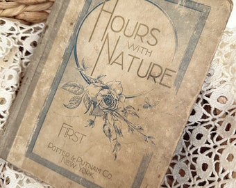 Antique Children's Poetry Book 1899 - Hours with Nature